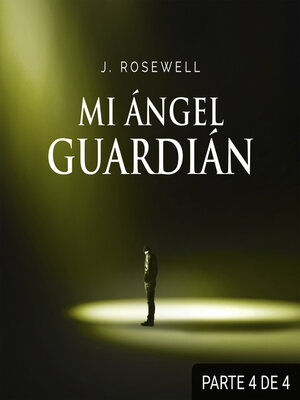 cover image of Mi ángel guardián IV